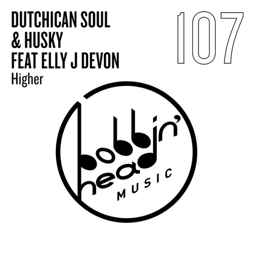 Dutchican Soul, Husky, Elly J Devon - Higher (Extended Mix) feat. Elly J Devon [BBHM107]